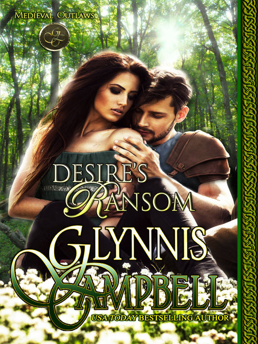 Title details for Desire's Ransom by Glynnis Campbell - Available